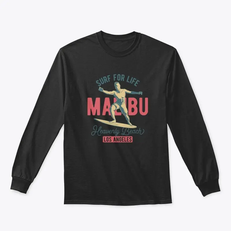 Malibu Surfer - Surf for Life